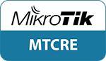 MikroTik Certified Routing Engineer (MTCRE)